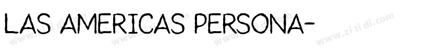 Las Americas PERSONA字体转换